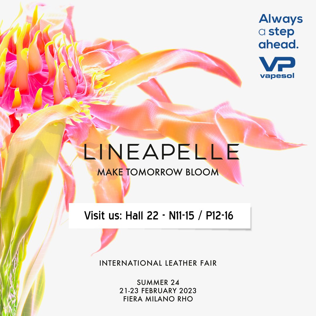 Vapesol is present at Lineapelle from 21 to 23 February