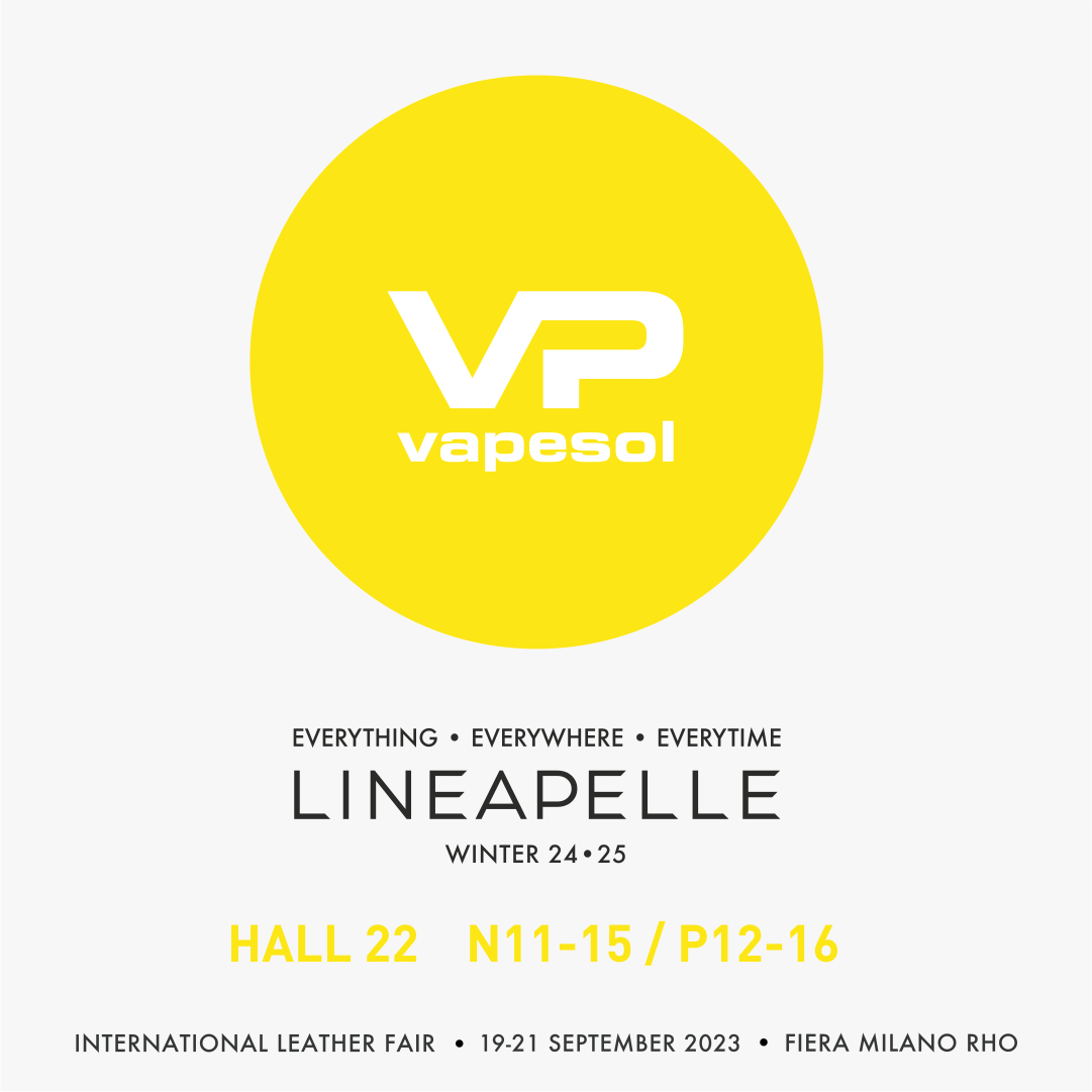 Vapesol is present at Lineapelle from 19 to 21 September